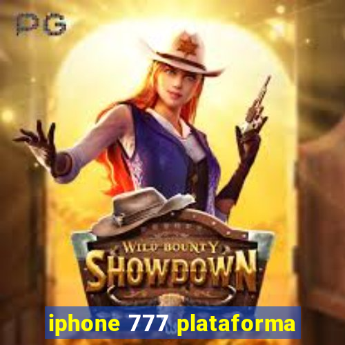 iphone 777 plataforma